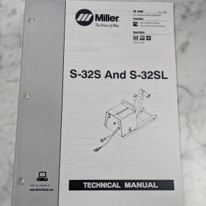 Miller Welder Techinical Service Manual Parts List Book S-32Sl Tm-1546B 1998