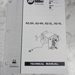 Miller Welder Techinical Service Manual Parts List A2-2H 4H 2L 4L Tm-1544 1997