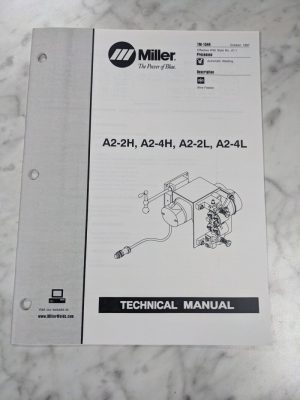 Miller Welder Techinical Service Manual Parts List A2-2H 4H 2L 4L Tm-1544 1997