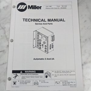 Miller Welder Techinical Service Manual Parts List Automatic 2A Tm-1540 1997