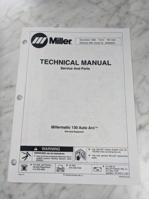 Miller Welder Techinical Service Manual Parts List Millermatic 130 Auto Tm-1305