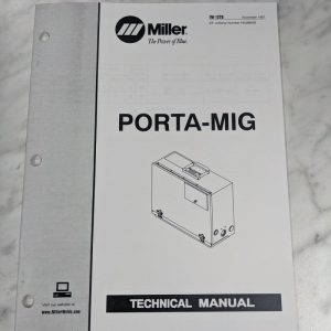 Miller Welder Techinical Service Manual Parts List Book Porta-Mig Tm-1220 1997