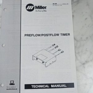 Miller Welder Techinical Manual Service Parts List Pre/Postflow Timer Tm-1079