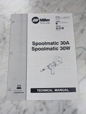 Miller Welder Techinical Manual Service Parts Spoolmatic 30A 30W Tm-1213A 1997