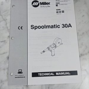 Miller Welder Techinical Manual Service Parts Spoolmatic 30A Tm-1213B 1997