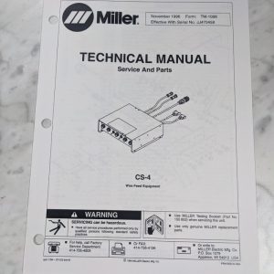 Miller Welder Techinical Manual Service Parts List Cs-4 Wire Feed Tm-1088 1996