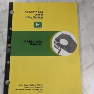 John Deere Operator Service Manual Gator 6X4 Diesel Utility Vehicle Omm128787 L6
