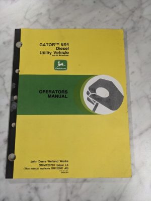 John Deere Operator Service Manual Gator 6X4 Diesel Utility Vehicle Omm128787 L6