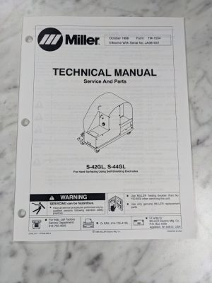 Miller Welder Techinical Manual Service Parts Book S-42Gl S-44Gl Tm-1534 1996