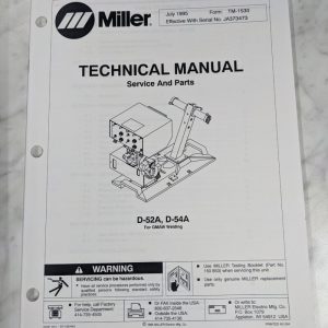 Miller Welder Techinical Manual Service Parts Book D-52A D-54A Tm-1530 1995