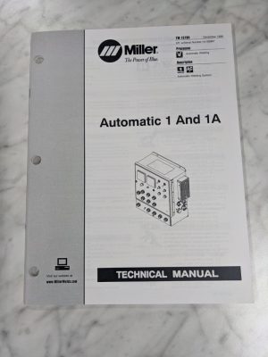 Miller Welder Techinical Manual Service Parts Book Automatic 1A Tm-1518A 1998