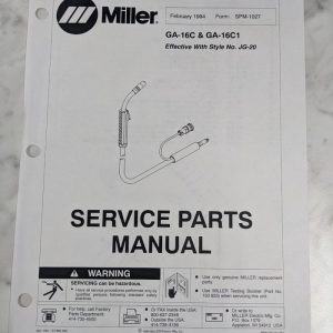 Miller Welder Service Parts Manual List Catalog Ga-16C1 Spm-1027 1994