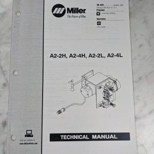 Miller Welder Service Technical Manual Parts List A2-2H 4H 2L 4L Tm-1544 1997
