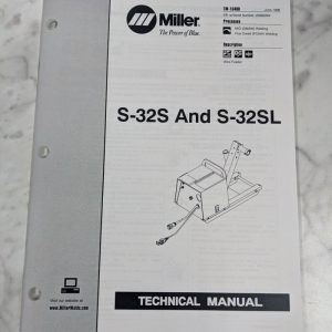 Miller Welder Service Technical Manual Parts List S-32Sl Tm-1546B 1998