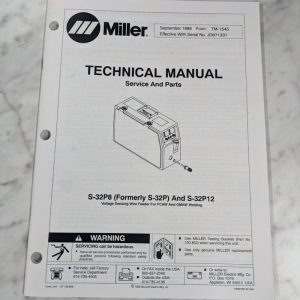 Miller Welder Service Technical Manual Parts List S-32P12 Tm-1545 1999