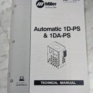 Miller Welder Service Technical Manual Parts Automatic 1D-Ps 1Da Tm-1548 1996