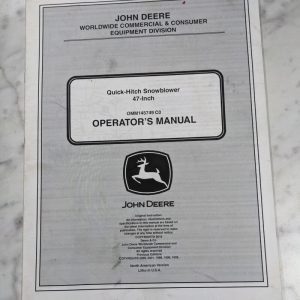 John Deere Operator Service Manual 47” Quick Hitch Snowblower Omm145749
