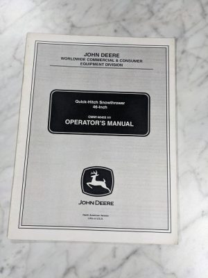John Deere Operator Service Manual 46” Quick Hitch Snowthrower Omm146455