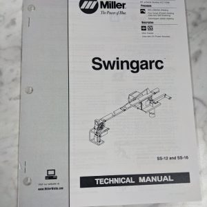 Miller Welder Service Technical Manual Parts Swingarc Tm-1583C 1998 Ss-12 16