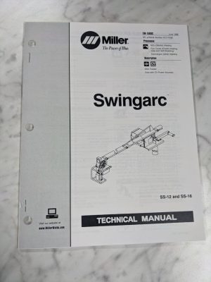 Miller Welder Service Technical Manual Parts Swingarc Tm-1583C 1998 Ss-12 16
