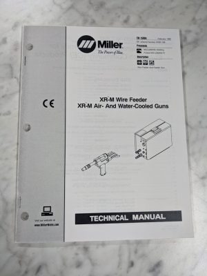 Miller Welder Service Technical Manual Parts List Xr-M Wire Feeder Tm-1589A