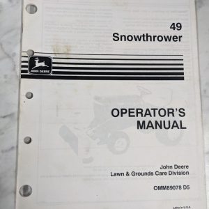 John Deere Operator Service Manual 49 Snowthrower Omm89078 D5