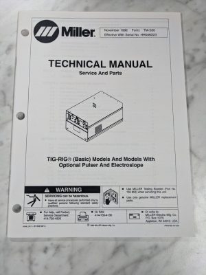 Miller Welder Service Technical Manual Parts List Tig-Rig Basic Tm-530 1996
