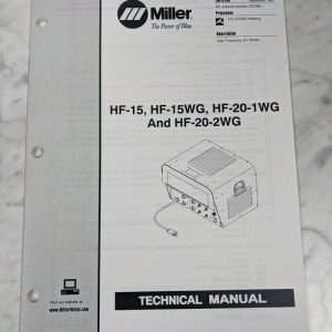 Miller Welder Service Technical Manual Parts List Hf-15 20 1 2Wg Tm-810A 1997