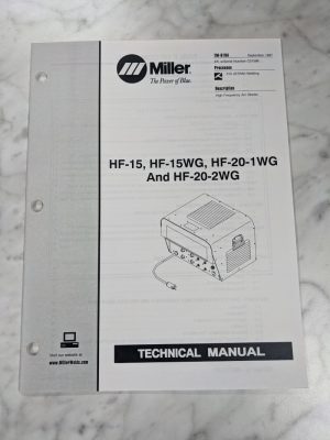 Miller Welder Service Technical Manual Parts List Hf-15 20 1 2Wg Tm-810A 1997