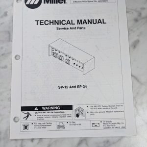 Miller Welder Service Technical Manual Parts List Sp-12 Sp-34 Tm-538 1996