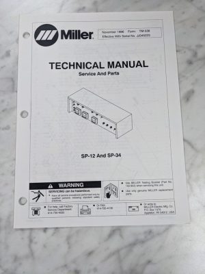 Miller Welder Service Technical Manual Parts List Sp-12 Sp-34 Tm-538 1996