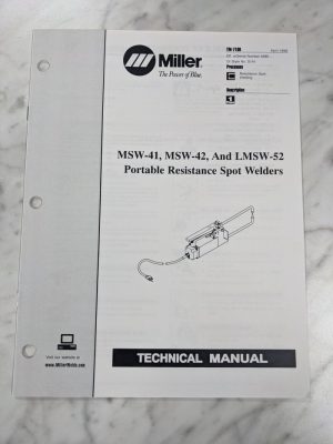 Miller Weder Service Technical Manual Parts List Msw-41 42 Lmsw-52 Tm-710B 1999
