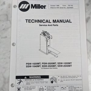 Miller Weder Service Technical Manual Part Psw-1020Mt 2020 Ssw 1040 2040 Tm-743
