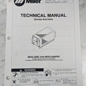 Miller Weder Service Technical Manual Parts List Mog-200C Prc Tm-805 1996