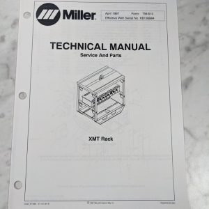 Miller Weder Service Technical Manual Parts List Book Xmt Rack Tm-813 1997