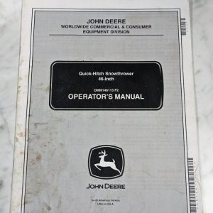 John Deere Operator Service Manual 46” Quick Hitch Snowthrower Omm146113