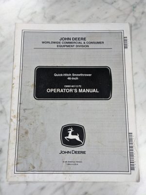 John Deere Operator Service Manual 46” Quick Hitch Snowthrower Omm146113