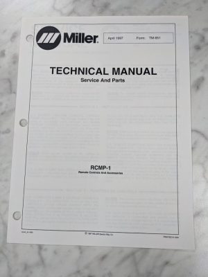 Miller Weder Service Technical Manual Parts List Book Rcmp-1 Tm-851 1997