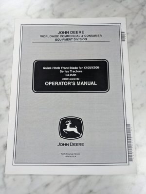 John Deere Operator Service Manual 54” Quick Hitch X400/X500 Tractor Omm146400