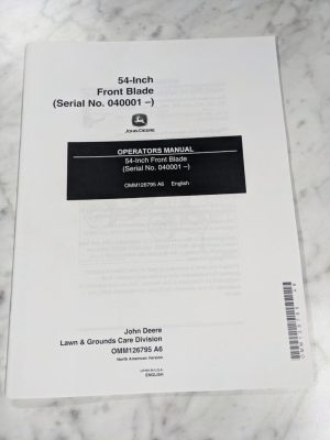 John Deere Operator Service Manual 54” Front Blade Attachment Omm126795 A6