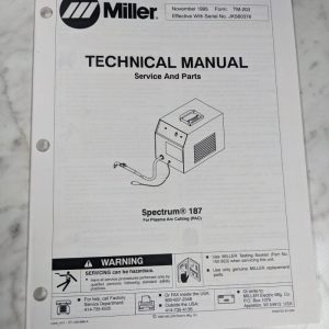 Miller Weder Service Technical Manual Parts List Spectrum 187 Tm-203 1995