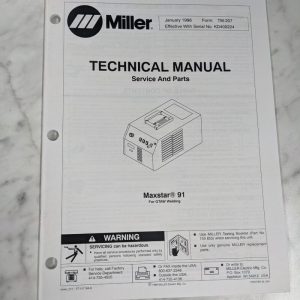 Miller Weder Service Technical Manual Parts List Maxstar 91 Tm-207 1996