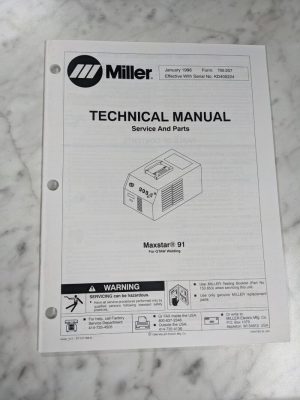 Miller Weder Service Technical Manual Parts List Maxstar 91 Tm-207 1996
