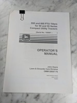 John Deere Operator Service Manual 550 660 Pto Tiller 55 50 Tractor Omm128097