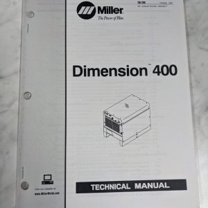 Miller Weder Service Technical Manual Parts List Book Dimension 400 Tm-289 1997