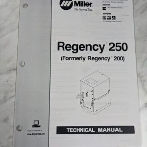 Miller Weder Service Technical Manual Parts List Regency 250 Tm-293A 1998