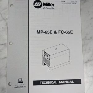 Miller Weder Service Technical Manual Parts List Mp-65E Fc-65E Tm-228 1997