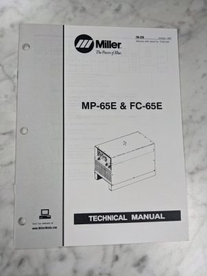 Miller Weder Service Technical Manual Parts List Mp-65E Fc-65E Tm-228 1997