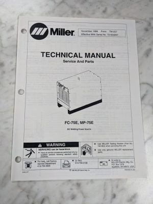 Miller Weder Service Technical Manual Parts List Fc-75E Mp-75E Tm-257 1996