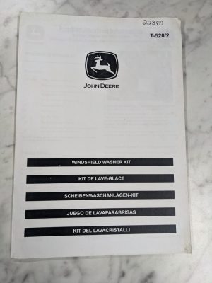 John Deere Operator Installation Instruction Manual Windshield Washer Kit T-520